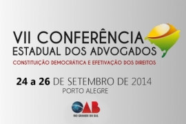 VII Conferncia Estadual dos Advogados da OAB/RS