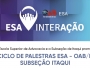 Participe do I Ciclo de Palestras promovido pela OAB Itaqui e ESA - OAB/RS